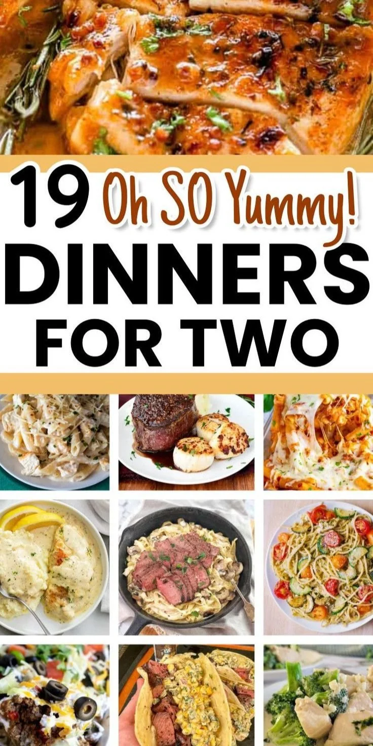 19 easy meals for two with unique dinner recipes