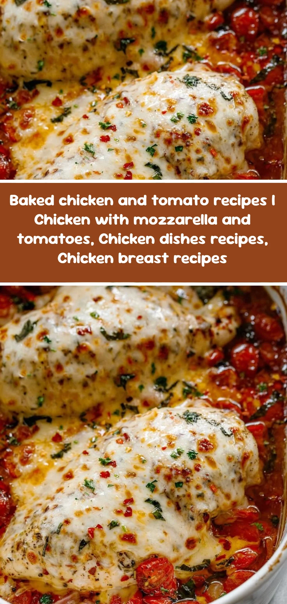 Baked chicken and tomato recipes | Chicken with mozzarella and tomatoes, Chicken dishes recipes, Chicken breast recipes