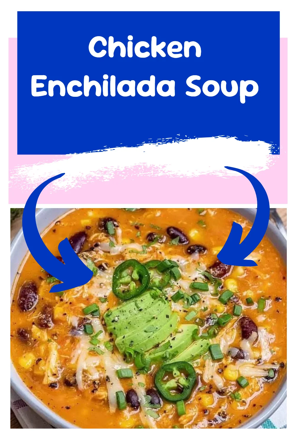 Chicken Enchilada Soup
