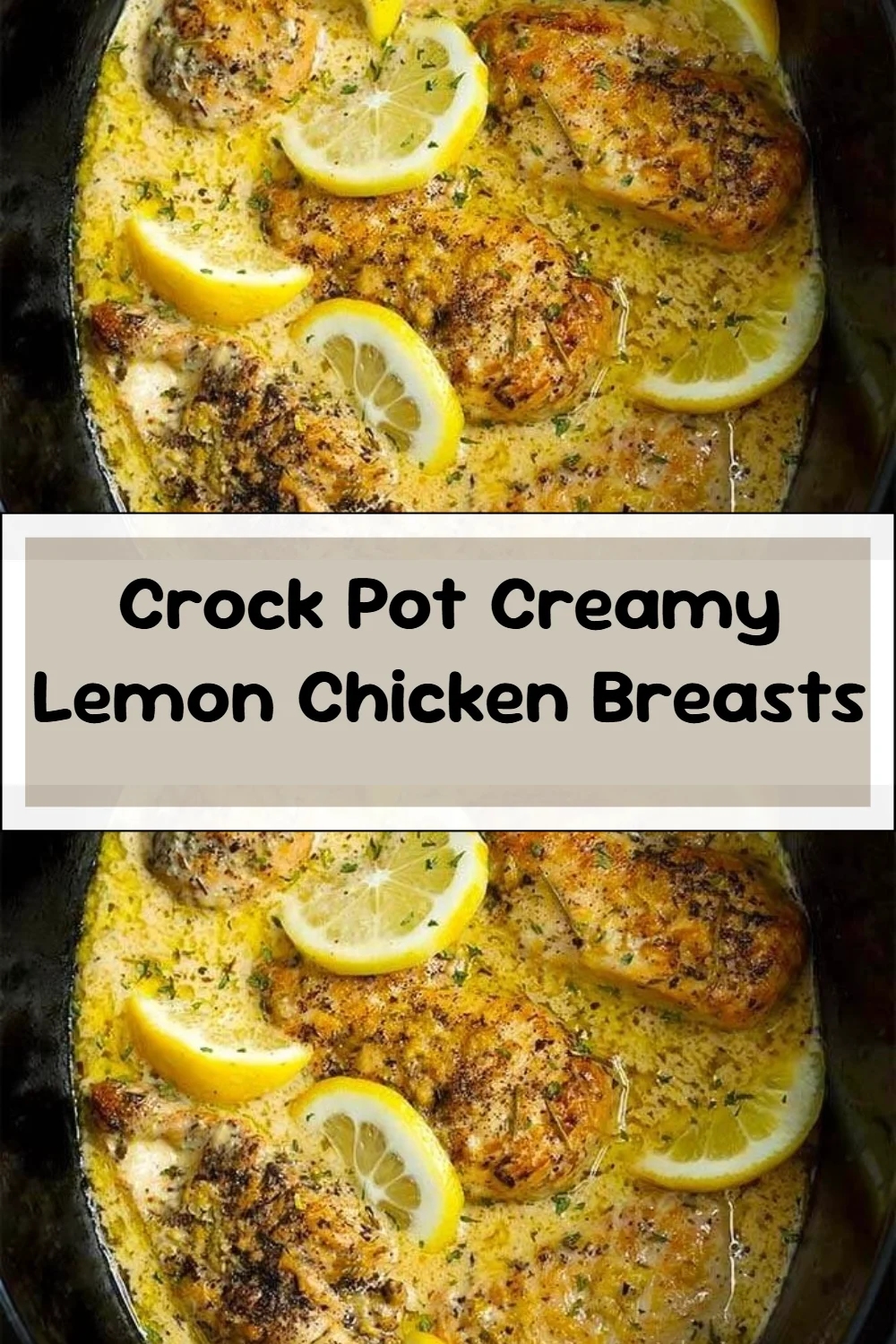 Crock Pot Creamy Lemon Chicken Breasts