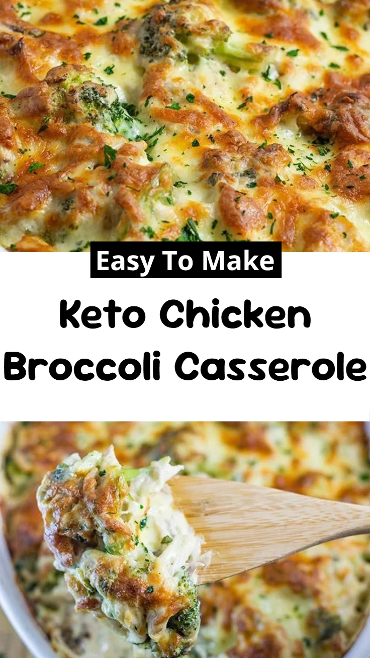 Keto Chicken Broccoli Casserole