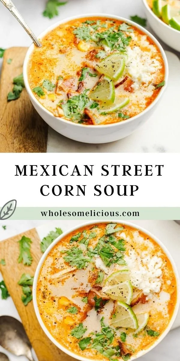 Creamy Mexican street corn soup garnished with fresh cilantro and lime.