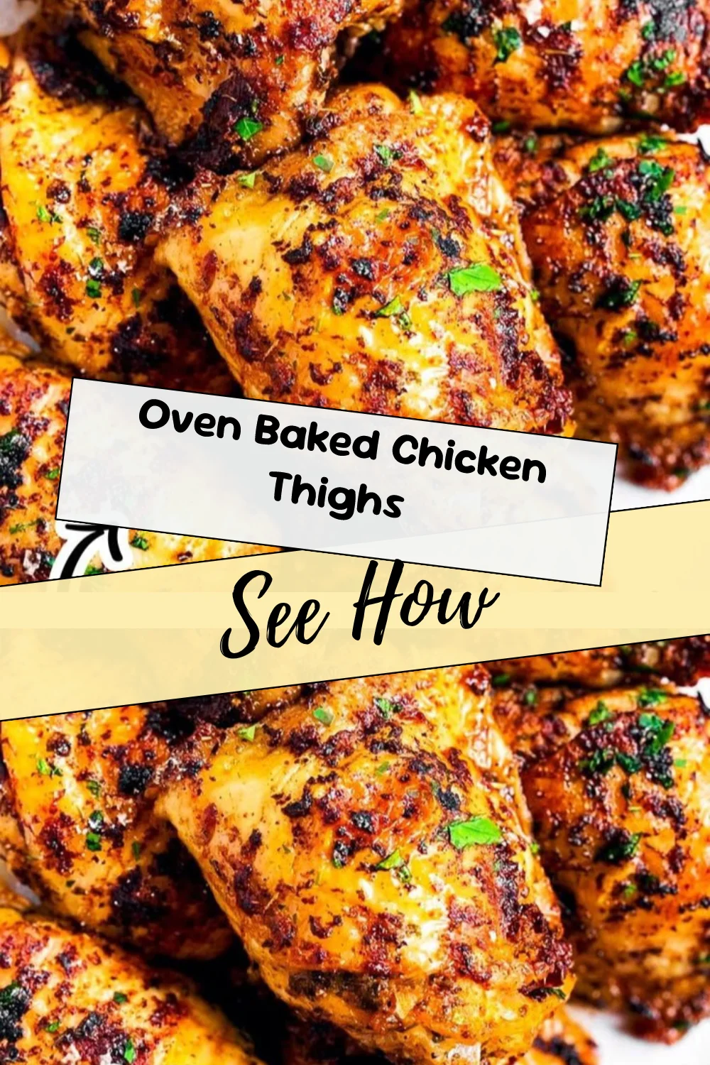 Oven Baked Chicken Thighs