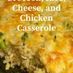 broccoli rice cheese and chicken casserole reci 2026 08 06 183903 1
