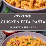 creamy chicken feta pasta skinny spatula 2026 08 07 192850 488x1024 1