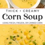 creamy corn soup recipe enjoy year round corn 2026 08 06 183930 569x1024 1