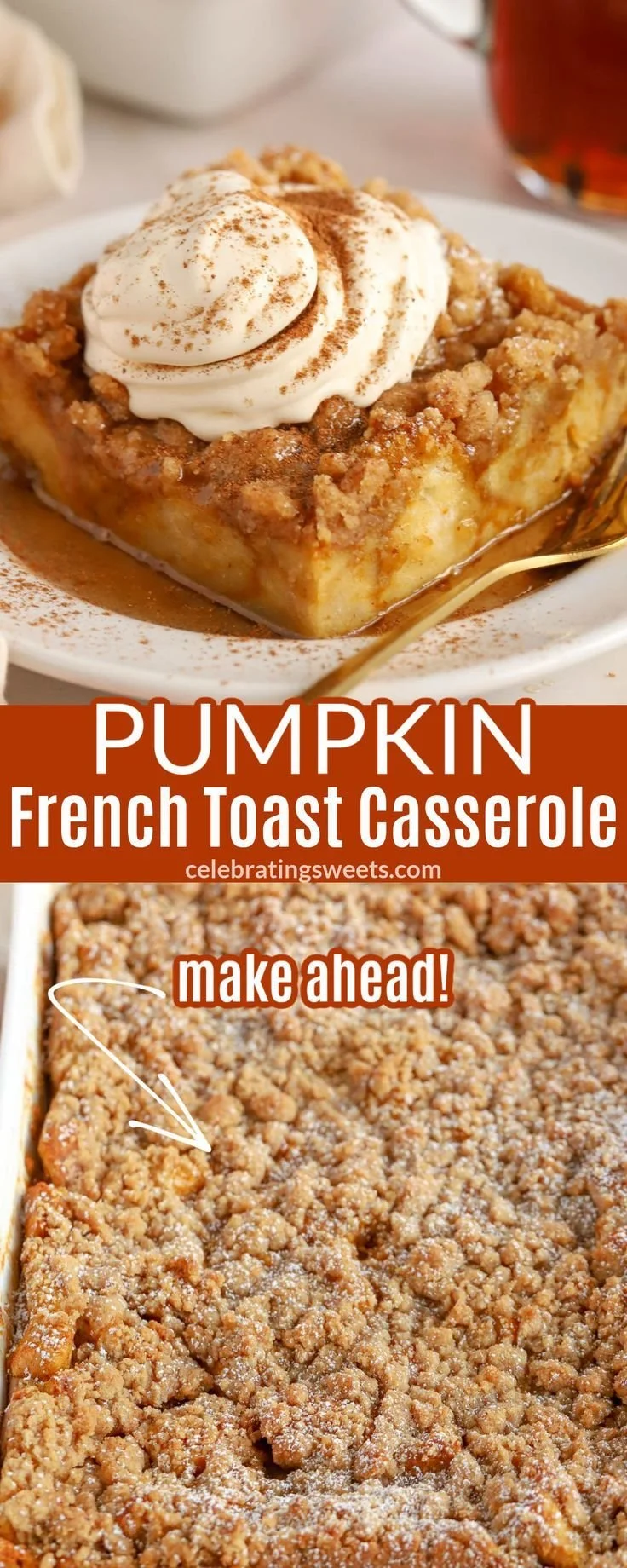 Delicious Pumpkin French Toast Casserole topped with cinnamon and pecans
