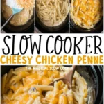 slow cooker cheesy chicken penne recipe the magi 2026 08 06 184019 683x1024 1