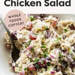 sonoma chicken salad whole foods copycat 2026 08 07 192945 683x1024 1